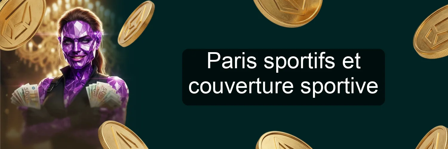 Paris sportifs et couverture sportive Paris sportifs et couverture sportive