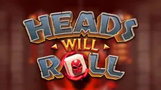 Heads Will Roll